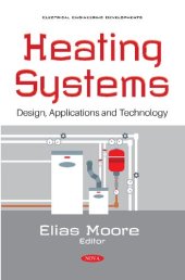 book Heating Systems: Design, Applications and Technology