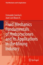 book Fluid Mechanics Fundamentals of Hydrocyclones and Its Applications in the Mining Industry