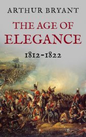 book The Age of Elegance: 1812-1822