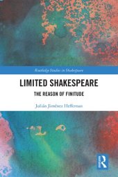 book Limited Shakespeare: The Reason of Finitude