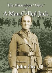 book The Miraculous Lives of a Man Called Jack