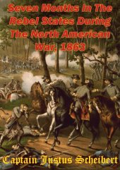 book Seven Months In The Rebel States During The North American War, 1863