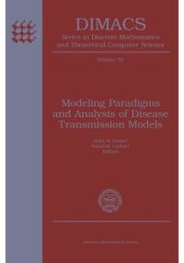 book Modeling Paradigms and Analysis of Disease Transmission Models