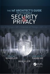 book The IoT Architect's Guide to Attainable Security and Privacy