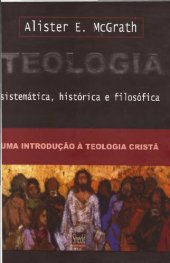 book Teologia sistemática, histórica e filosófica -