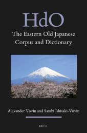 book The Eastern Old Japanese Corpus and Dictionary (Handbook of Oriental Studies, Section 5 Japan, 17) (English and Japanese Edition)