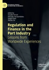 book Regulation and Finance in the Port Industry: Lessons from Worldwide Experiences