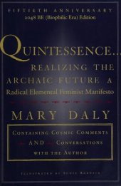 book QUINTESSENCE: Realizing the Archaic Future A Radical Elemental Feminist Manifesto