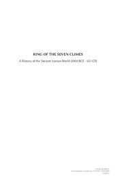 book King of the Seven Climes: A History of the Ancient Iranian World (3000 BCE - 651 CE)