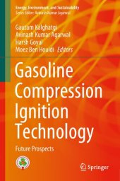 book Gasoline Compression Ignition Technology: Future Prospects