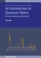 book An Introduction to Quantum Optics: An Open Systems Approach