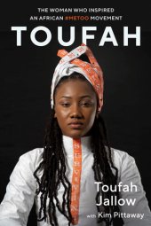 book Toufah - The Woman Who Inspired an African #MeToo Movement