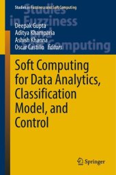 book Soft Computing for Data Analytics, Classification Model, and Control