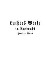 book Luthers Werke in Auswahl Band 2 Schriften von 1520–1524