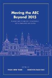 book Moving the AEC Beyond 2015: Managing Domestic Consensus for Community-Building