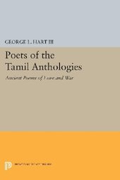 book Poets of the Tamil Anthologies: Ancient Poems of Love and War