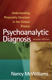 book Psychoanalytic Diagnosis, Second Edition: Understanding Personality Structure in the Clinical Process