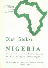 book Nigeria: An Introduction to the Politics, Economy and Social Setting of Modern Nigeria