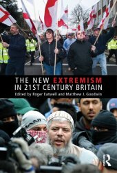 book The New Extremism In 21st Century Britain