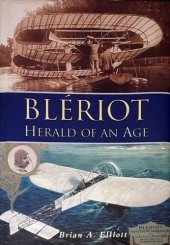 book Bleriot: Herald of an Age