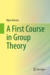 book A First Course in Group Theory