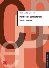 book Politica de Competencia: Teoria y Practica