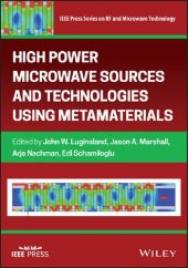 book High Power Microwave Sources and Technologies Using Metamaterials