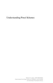 book Understanding Ponzi Schemes: Can Better Financial Regulation Prevent Investors from Being Defrauded? (New Horizons in Money and Finance series)