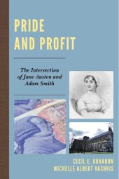 book Pride and Profit: The Intersection of Jane Austen and Adam Smith