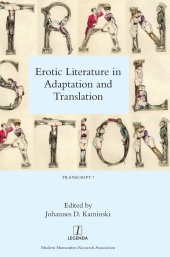 book Erotic Literature in Adaptation and Translation