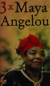 book 3x Maya Angelou: Ik weet waarom gekooide vogels zingen; Dans om het bestaan; Zingen en swingen