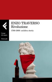 book Rivoluzione. 1789-1989: un'altra storia