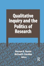 book Qualitative Inquiry And The Politics Of Research