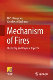 book Mechanism of Fires: Chemistry and Physical Aspects