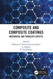 book Composite and Composite Coatings: Mechanical and Tribology Aspects