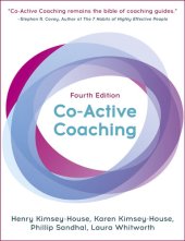 book Co-Active Coaching: The proven framework for transformative conversations at work and in life