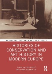 book Histories of Conservation and Art History in Modern Europe