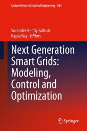 book Next Generation Smart Grids: Modeling, Control and Optimization