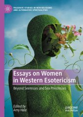 book Essays on Women in Western Esotericism: Beyond Seeresses and Sea Priestesses