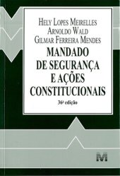 book Mandado de segurança e ações constitucionais - 36 ed./2014