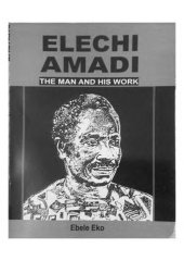 book Elechi Amadi: The Man and His Work