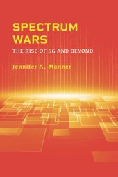 book Spectrum Wars: The Rise of 5G and Beyond