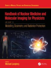 book Handbook of Nuclear Medicine and Molecular Imaging for Physicists: Instrumentation and Imaging Procedures, Volume I (Series in Medical Physics and Biomedical Engineering)