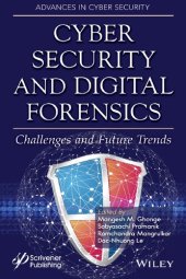 book Cyber Security and Digital Forensics: Challenges and Future Trends