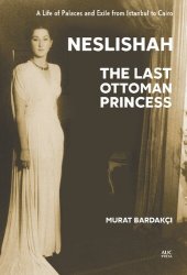 book Neslishah: The Last Ottoman Princess