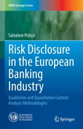 book Risk Disclosure in the European Banking Industry: Qualitative and Quantitative Content Analysis Methodologies