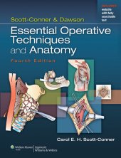 book Scott-Conner & Dawson: Essential Operative Techniques and Anatomy