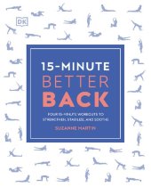 book 15-Minute Better Back: Four 15-Minute Workouts to Strengthen, Stabilize, and Soothe