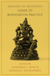 book Readings of Śāntideva's Guide to Bodhisattva Practice