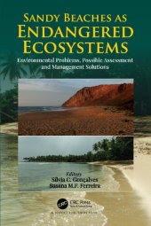 book Sandy Beaches as Endangered Ecosystems: Environmental Problems and Possible Assessment and Management Solutions